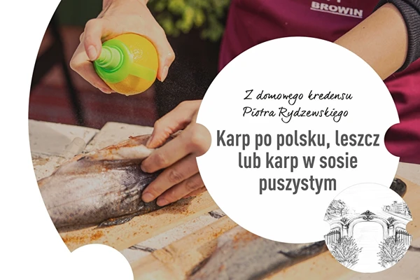 Επεισόδιο 4: Κυπρίνος «πολωνικά», λεστς ή κυπρίνος σε αφράτη σάλτσα